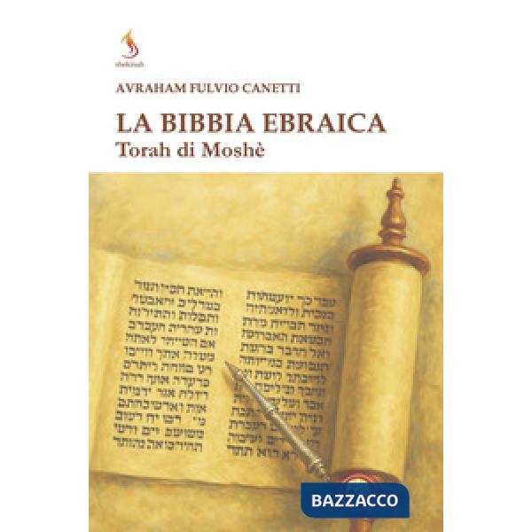 Bibbia ebraica. Torah di Moshè (La)