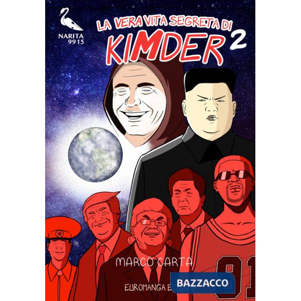 Vera vita segreta di KimDer (La). Vol. 2