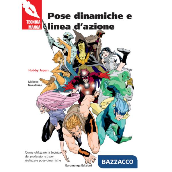 Pose dinamiche e linea d'azione