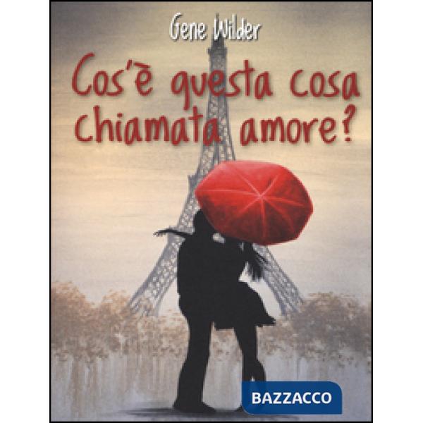 Cos'è questa cosa chiamata amore?