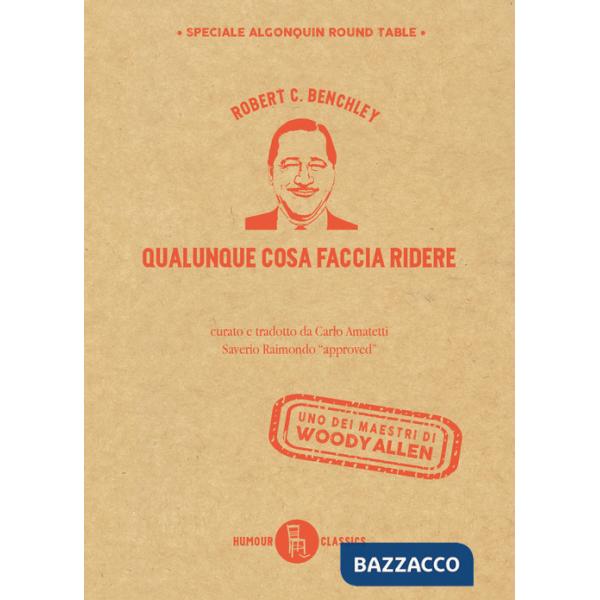 Qualunque cosa faccia ridere