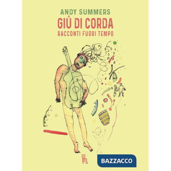 Giù di corda. Racconti fuori tempo