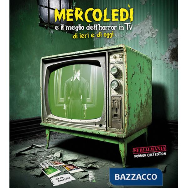 Mercoledì e il meglio dell'horror in TV di ieri e di oggi