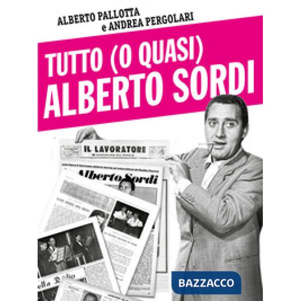 Tutto (o quasi) Alberto Sordi