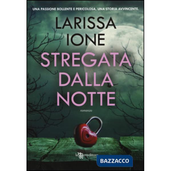 Stregata dalla notte