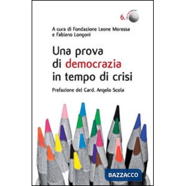 Prova di democrazia in tempo di crisi. Processi di democrazia deliberativa: il caso di Venezia (Una)