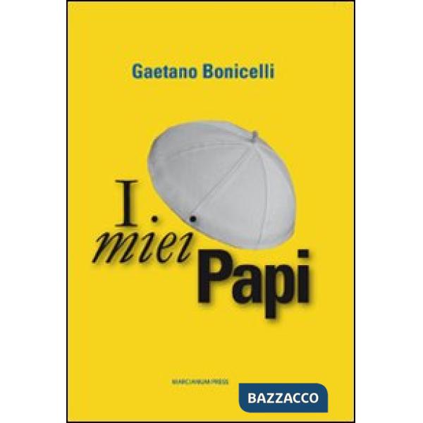 Miei papi (I)