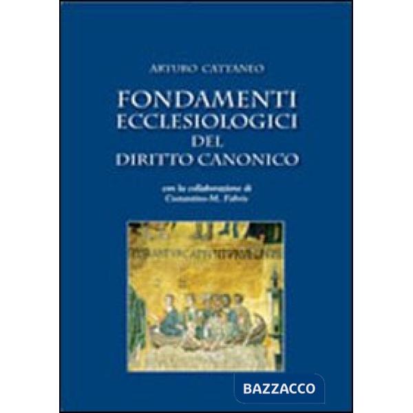 Fondamenti ecclesiologici del diritto canonico