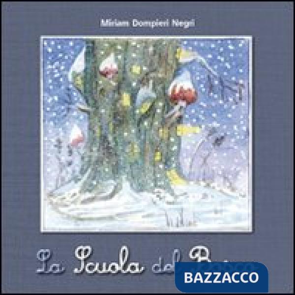 Scuola del bosco (La)