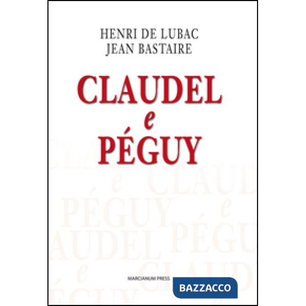 Claudel e Péguy