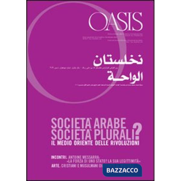 Oasis. Vol. 14: Società arabe, società plurali? Il Medio Oriente delle rivoluzio