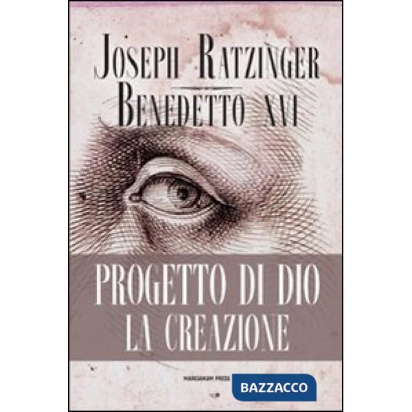 Progetto di Dio: la creazione