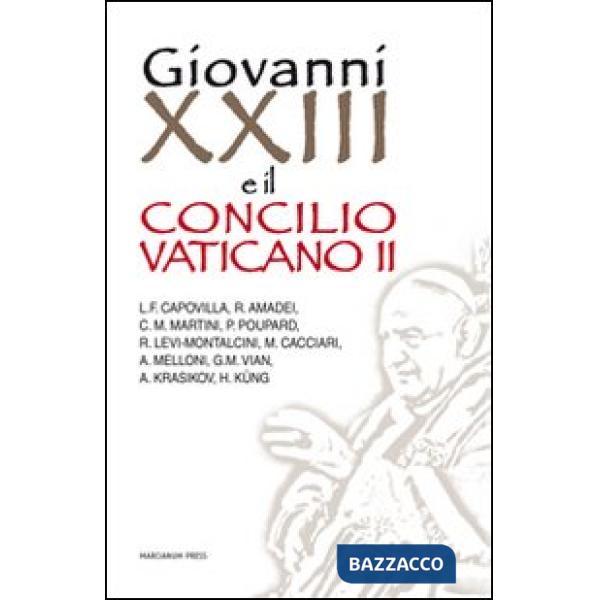 Giovanni XXIII e il Concilio Vaticano II