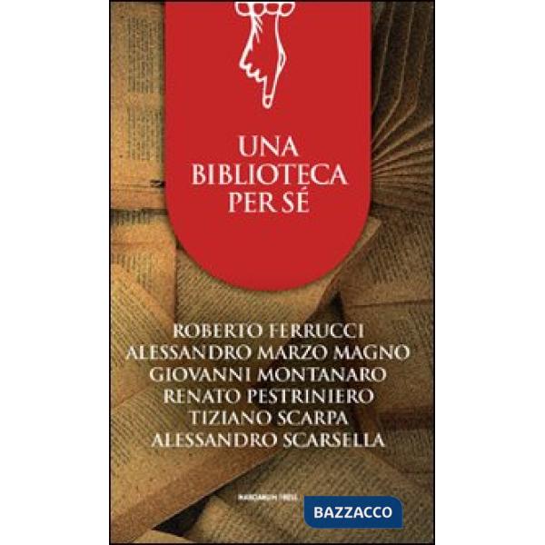Biblioteca per sé (Una)