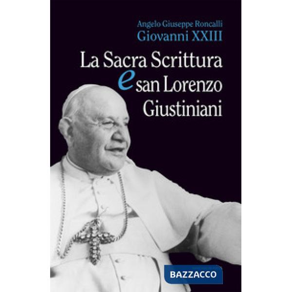 Sacra Scrittura e San Lorenzo Giustiniani (La)