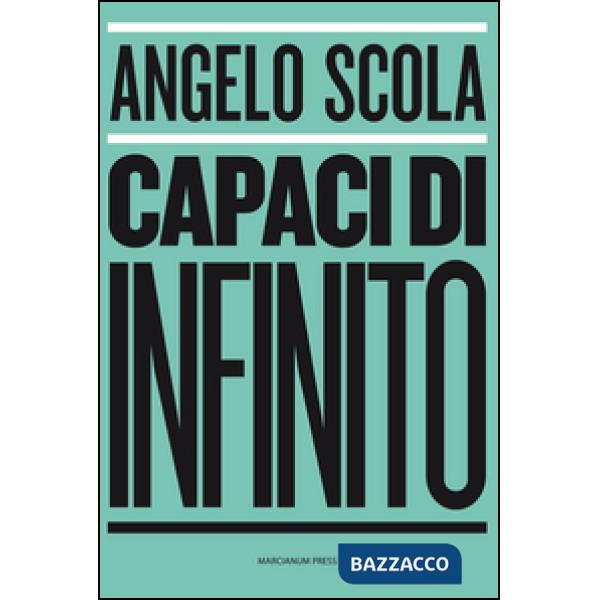 Capaci di infinito