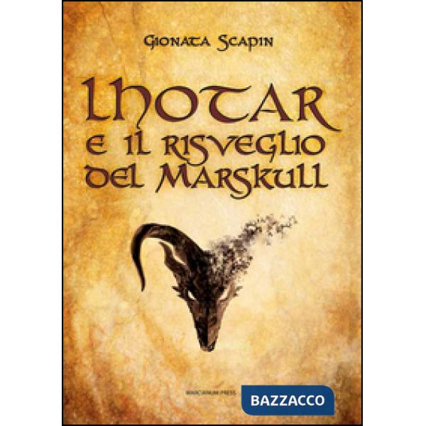 Lhotar e il risveglio del Marskull