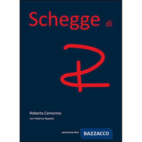 Schegge di R