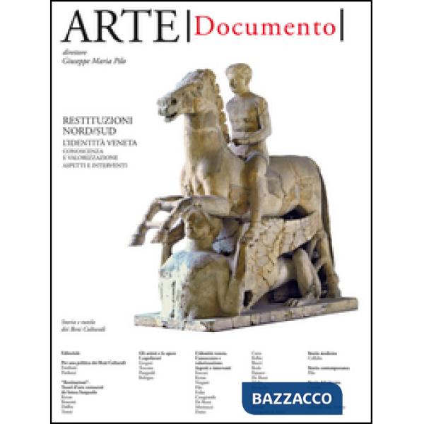 Arte. Documento. Rivista e collezione di storia e tutela dei beni culturali. Vol