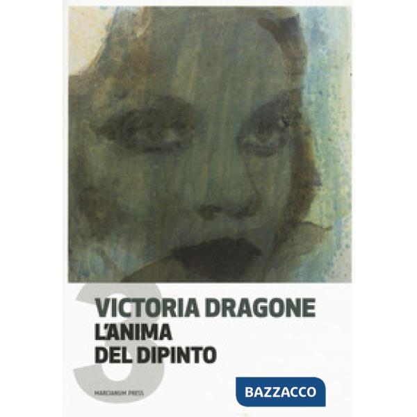 Anima del dipinto (L'). Vol. 3