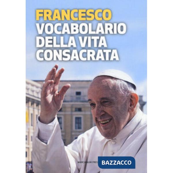 Vocabolario della vita consacrata