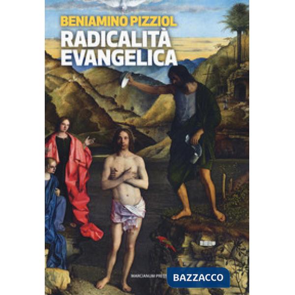 Radicalità evangelica. Nulla e nessuno anteporre all'amore di Cristo