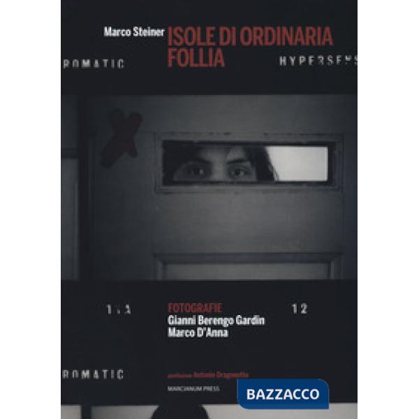 Isole di ordinaria follia. Ediz. illustrata