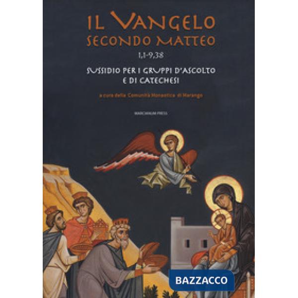 Vangelo secondo Matteo (1,1-9,38). Sussidio per i gruppi d'ascolto e di cateches