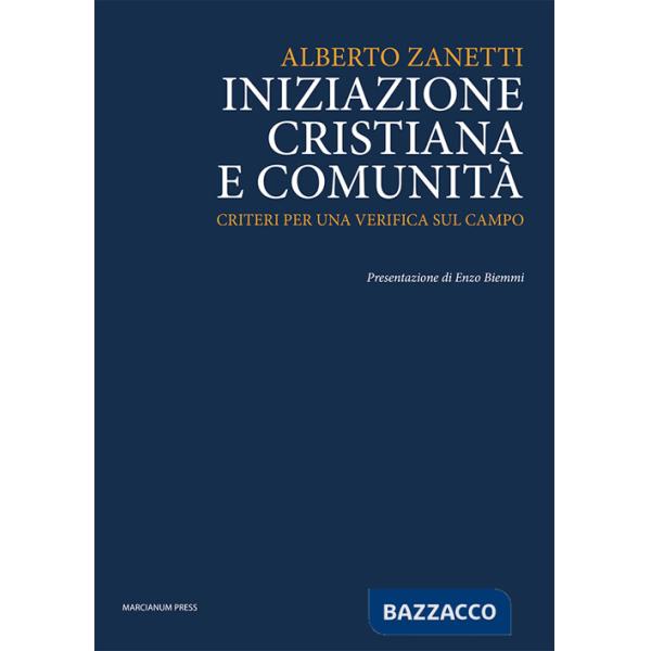 Iniziazione cristiana e comunità. Criteri per una verifica sul campo