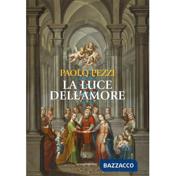 Luce dell'amore (La)