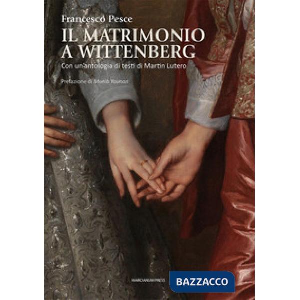 Matrimonio a Wittenberg (Il)