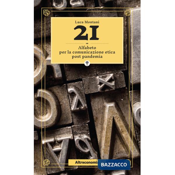 21. Alfabeto per la comunicazione etica post pandemia