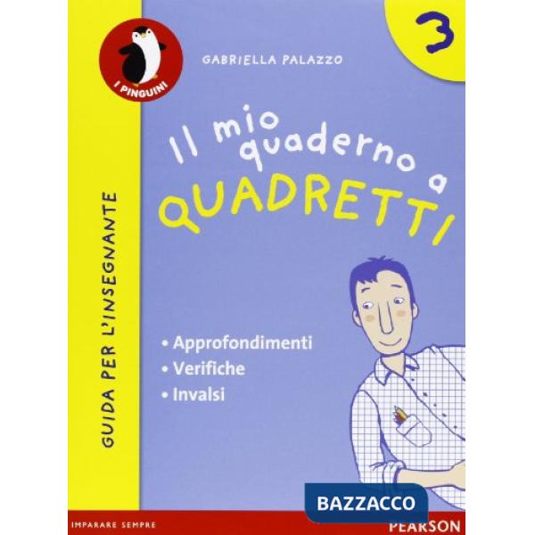 MIO QUADERNO A QUADRETTI 3 GUIDA VEND.
