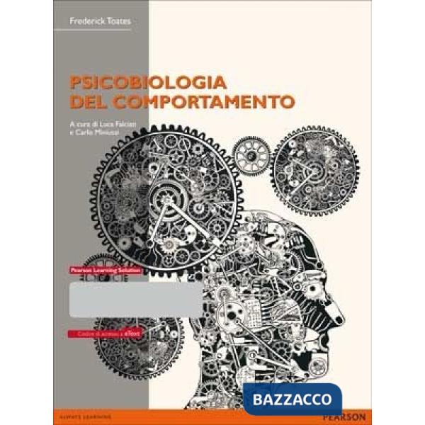 PSICOBIOLOGIA DEL COMPORTAMENTO. CON E-TEXT. CON ESPANSIONE ONLINE