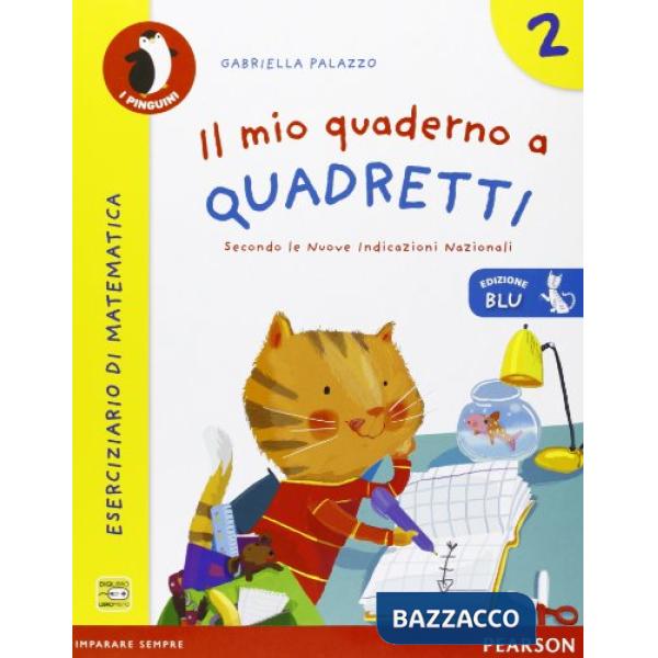MIO QUADERNO A QUADRETTI 2 ED. BLU