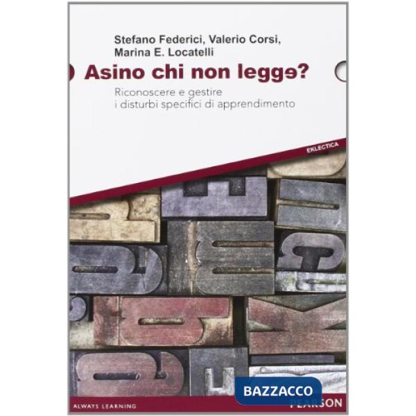 ASINO CHI NON LEGGE? RICONOSCERE E GESTIRE I DISTURBI SPECIFICI DI APP