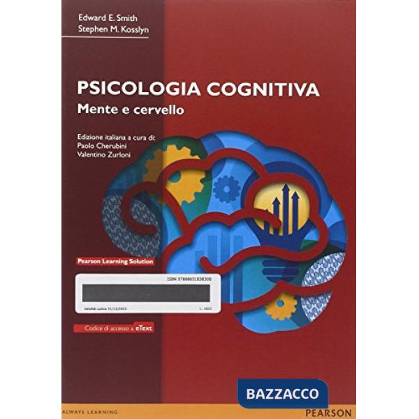 Psicologia cognitiva. Mente e cervello. Con e-text. Con espansione online