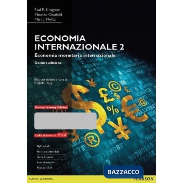 Economia internazionale. Ediz. mylab. Con aggiornamento online. Con e-book. Vol.