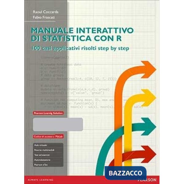 Manuale interattivo di statistica con R. Ediz. mylab. Con eText. Con espansione online