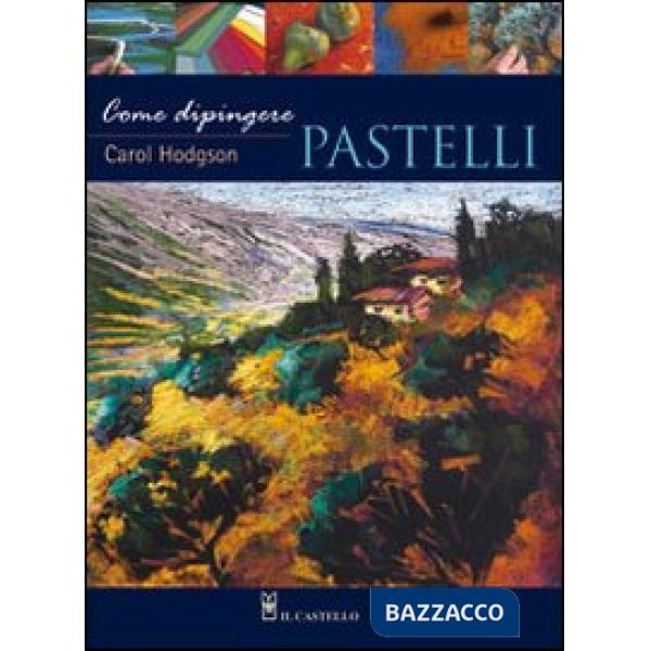 Come dipingere pastelli