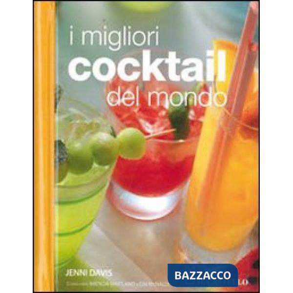 Migliori cocktails del mondo (I)
