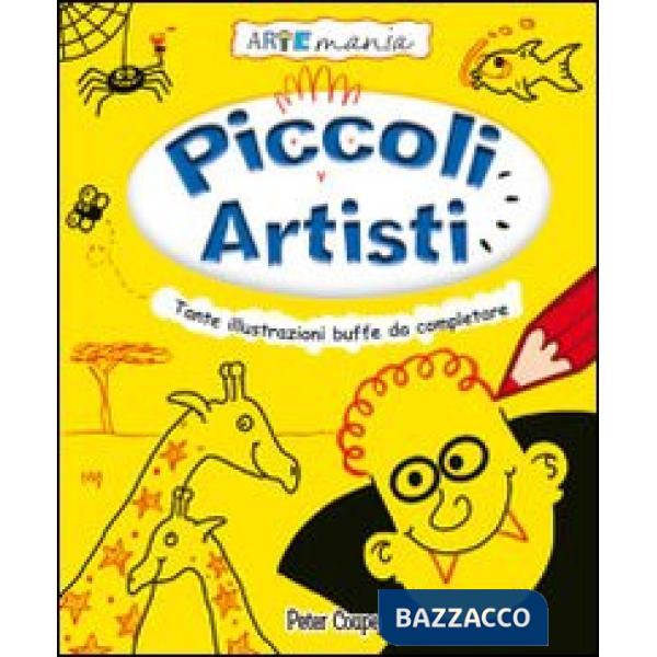 Piccoli artisti. Ediz. illustrata