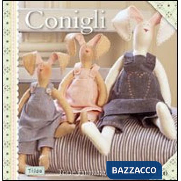 Conigli. Ediz. illustrata