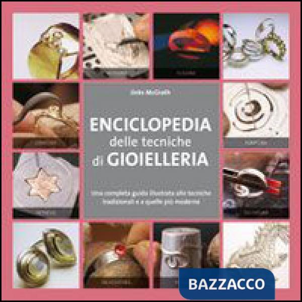 ENCICLOPEDIA DELLE TECNICHE DI GIOIELLERIA