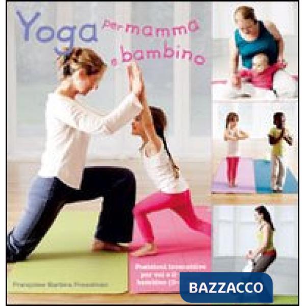 Yoga per mamma e bambino