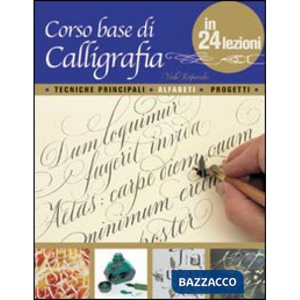 Corso base di calligrafia in 24 lezioni