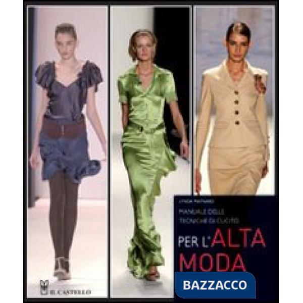 Manuale delle tecniche di cucito per l'alta moda