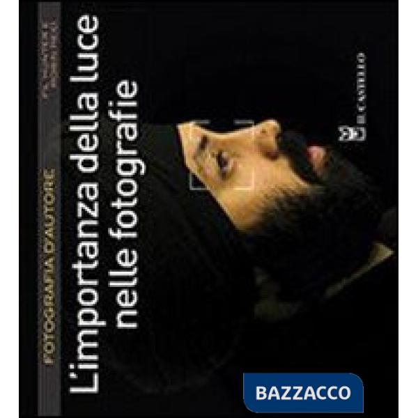 Importanza della luce nelle fotografie (L')