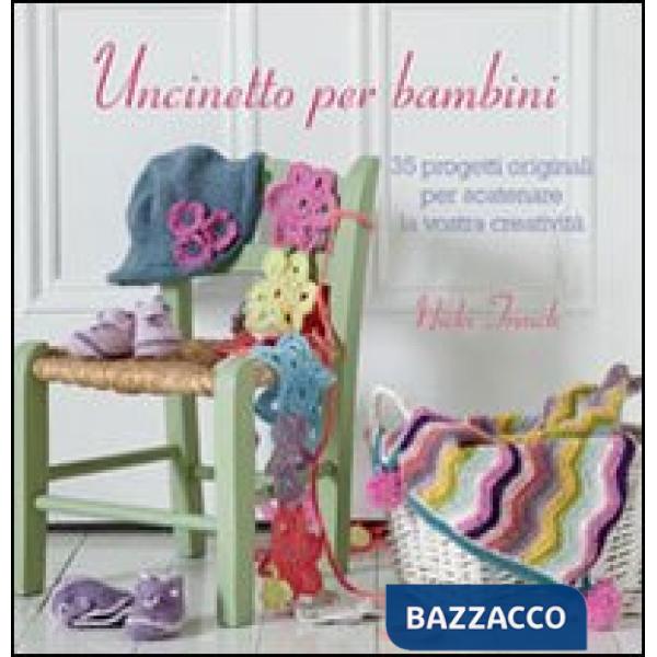 Uncinetto per bambini. Ediz. illustrata