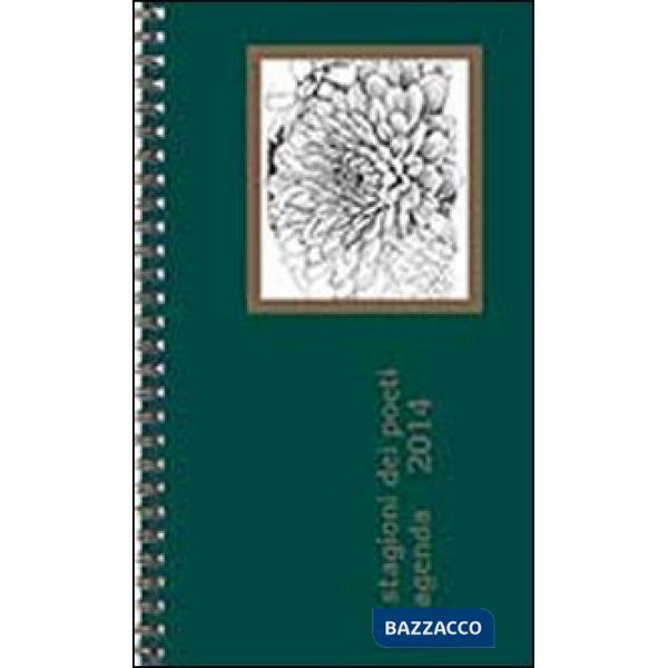 Stagioni dei poeti. Agenda 2014 (Le)
